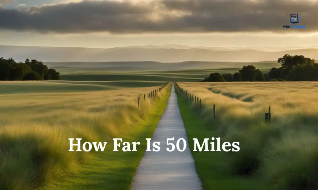 how-far-is-50-miles