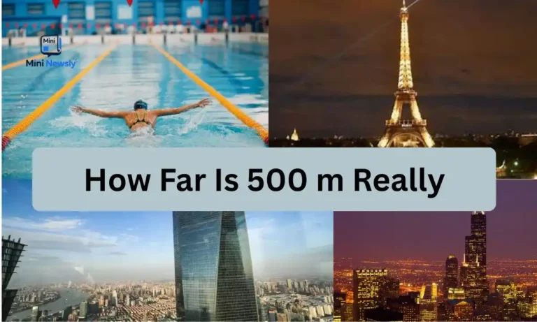 how-far-is-500-m-really