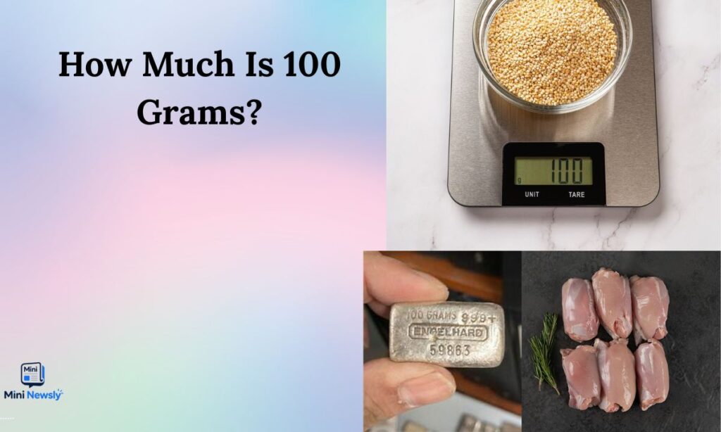 how-much-is-100-grams