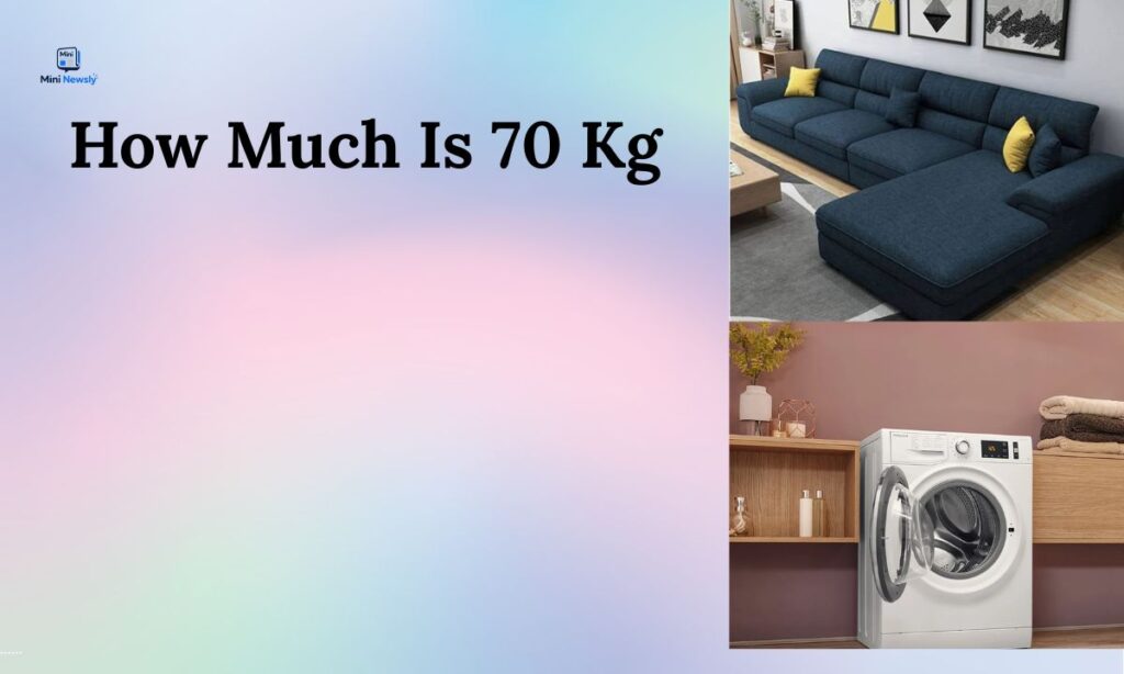how-much-is-70-kg