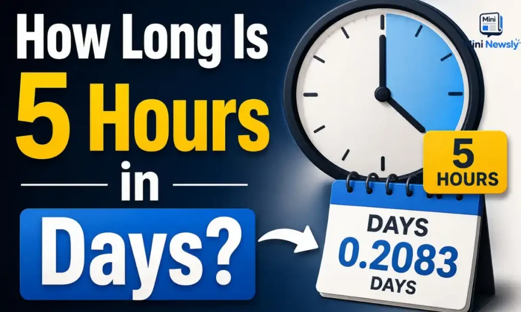 how-long-is-5-hours-in-days